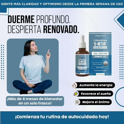 Folato de metilo| Ánimo, energía y sueño en solo 2 gotas.