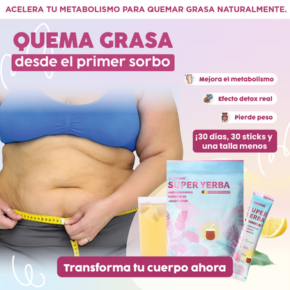 Super yerba| Pierde peso sin dejar de comer.